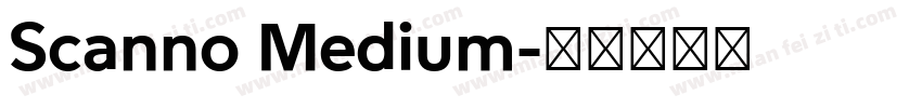 Scanno Medium字体转换